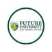 Future University Admission 2026 Open; Apply Online @futureuniversity.in